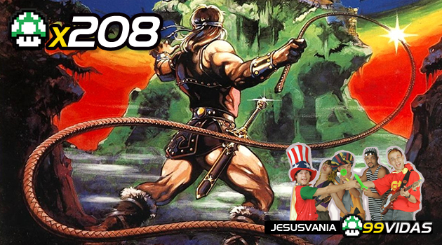 99Vidas 208 – Castlevania