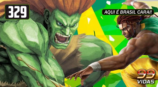 99Vidas 329 – O Brasil Representado nos Games