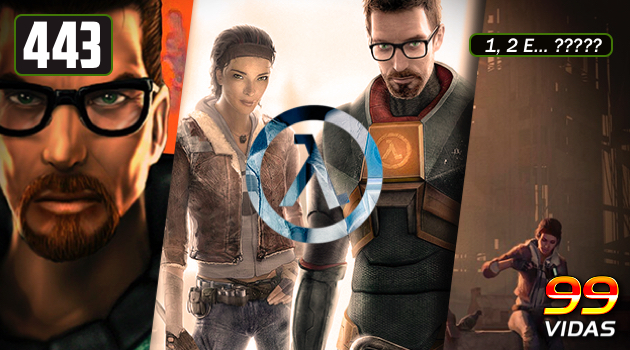 99Vidas 443 – Half-Life 1 e 2